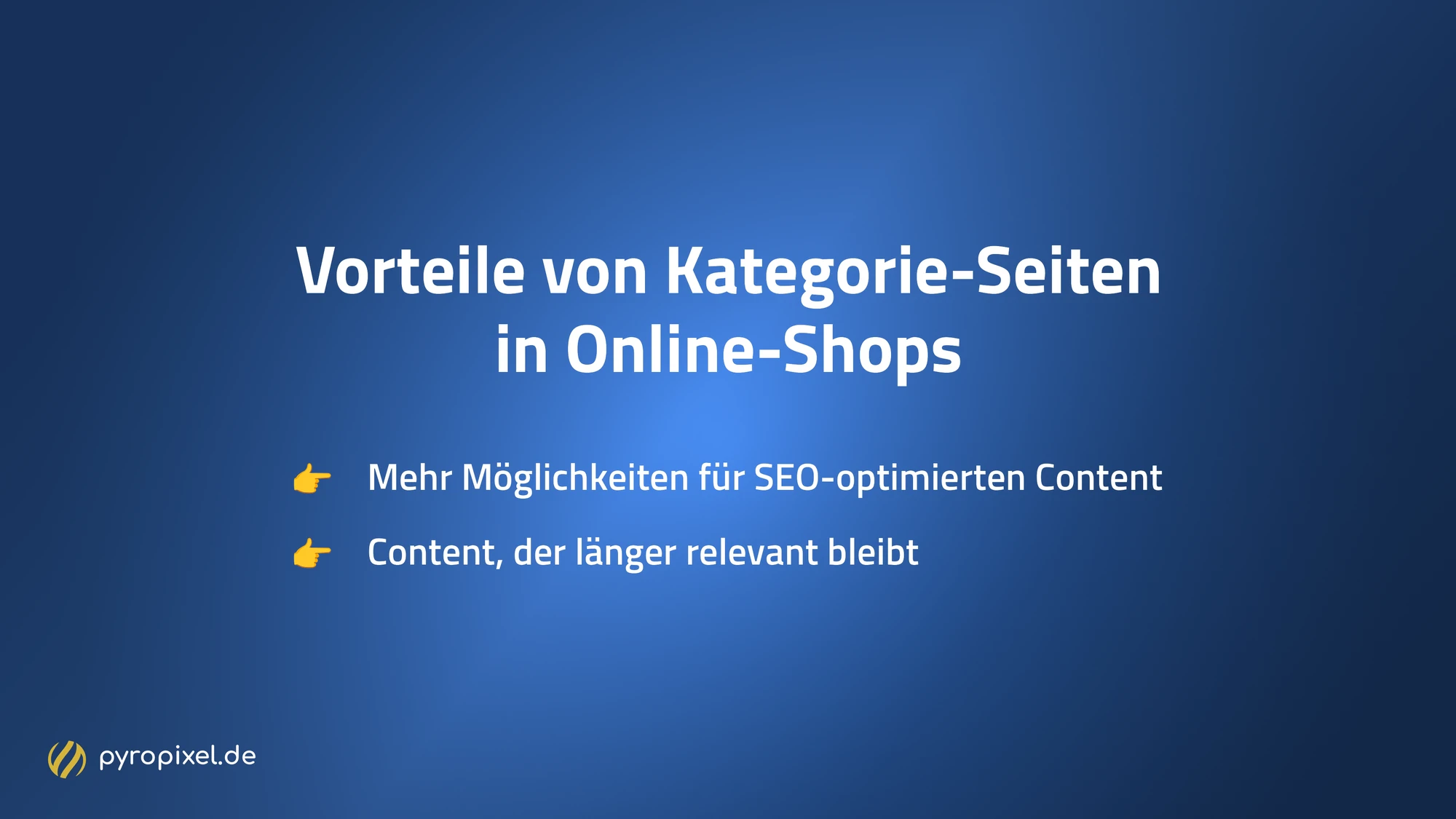 Vorteile von Kategorieseiten